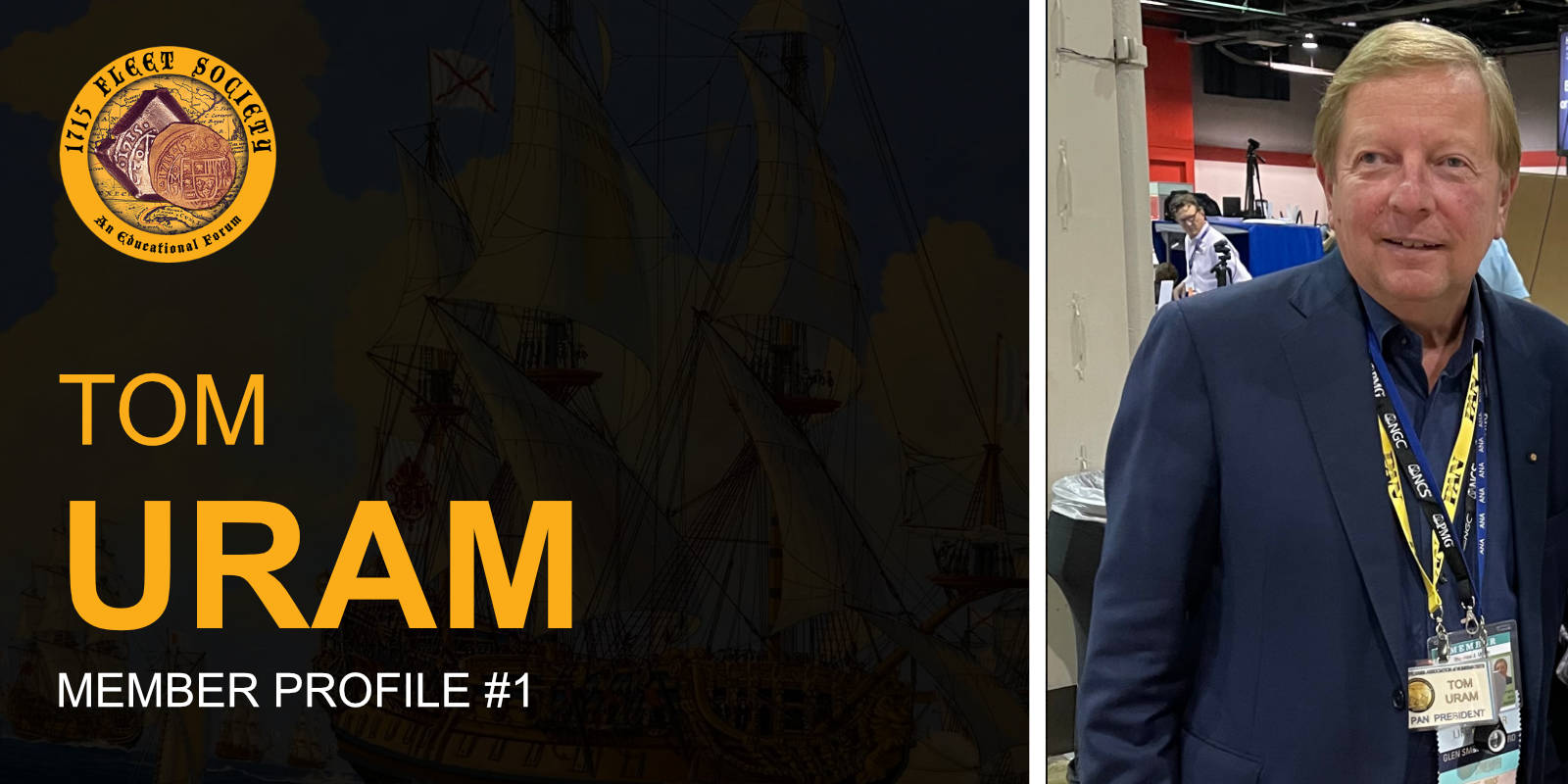 1715 Fleet Society Member Profile Tom Uram